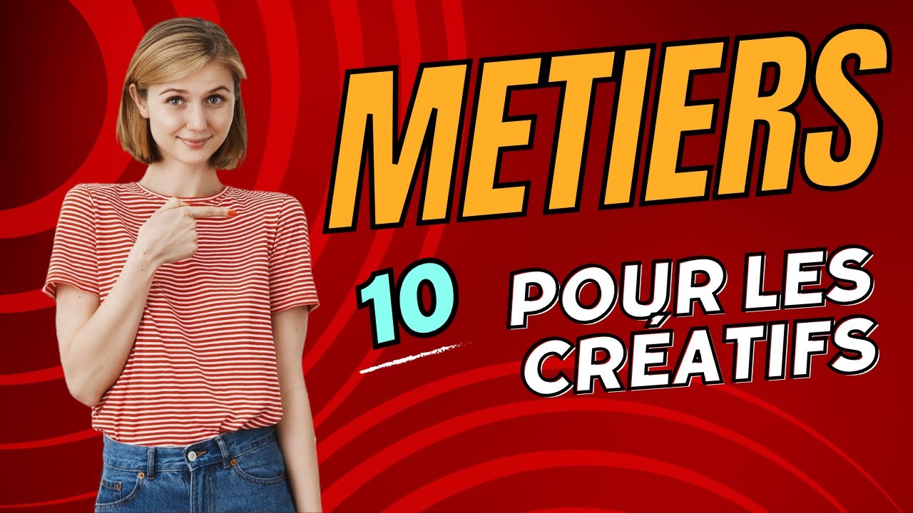 10 m&eacute;tiers que les cr&eacute;atifs vont adorer ! (avec salaires + d&eacute;bouch&eacute;s)