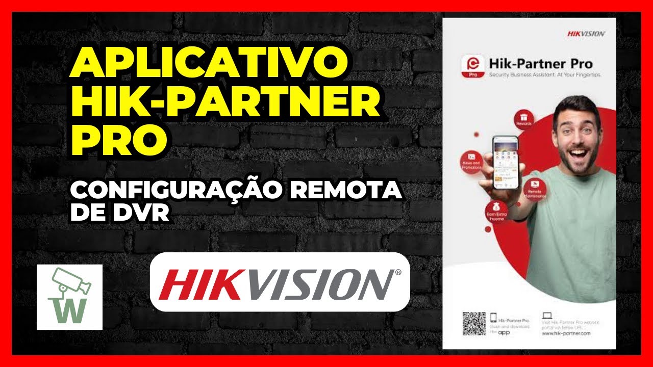 Principais funcionalidades do App Hik Partner Pro Hikvision