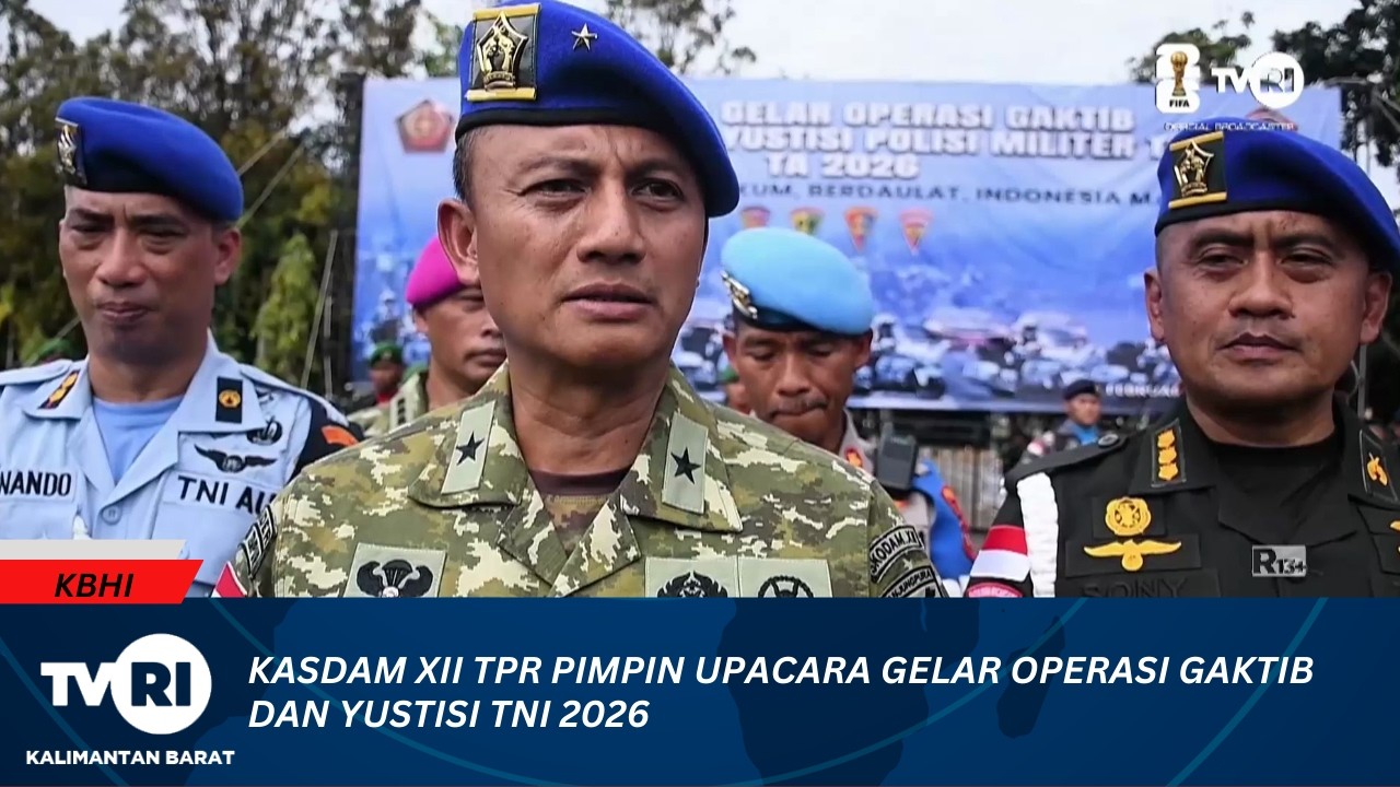 14 FEBRUARI 2026 KASDAM XII TPR PIMPIN UPACARA GELAR OPERASI GAKTIB DAN YUSTISI TNI 2026