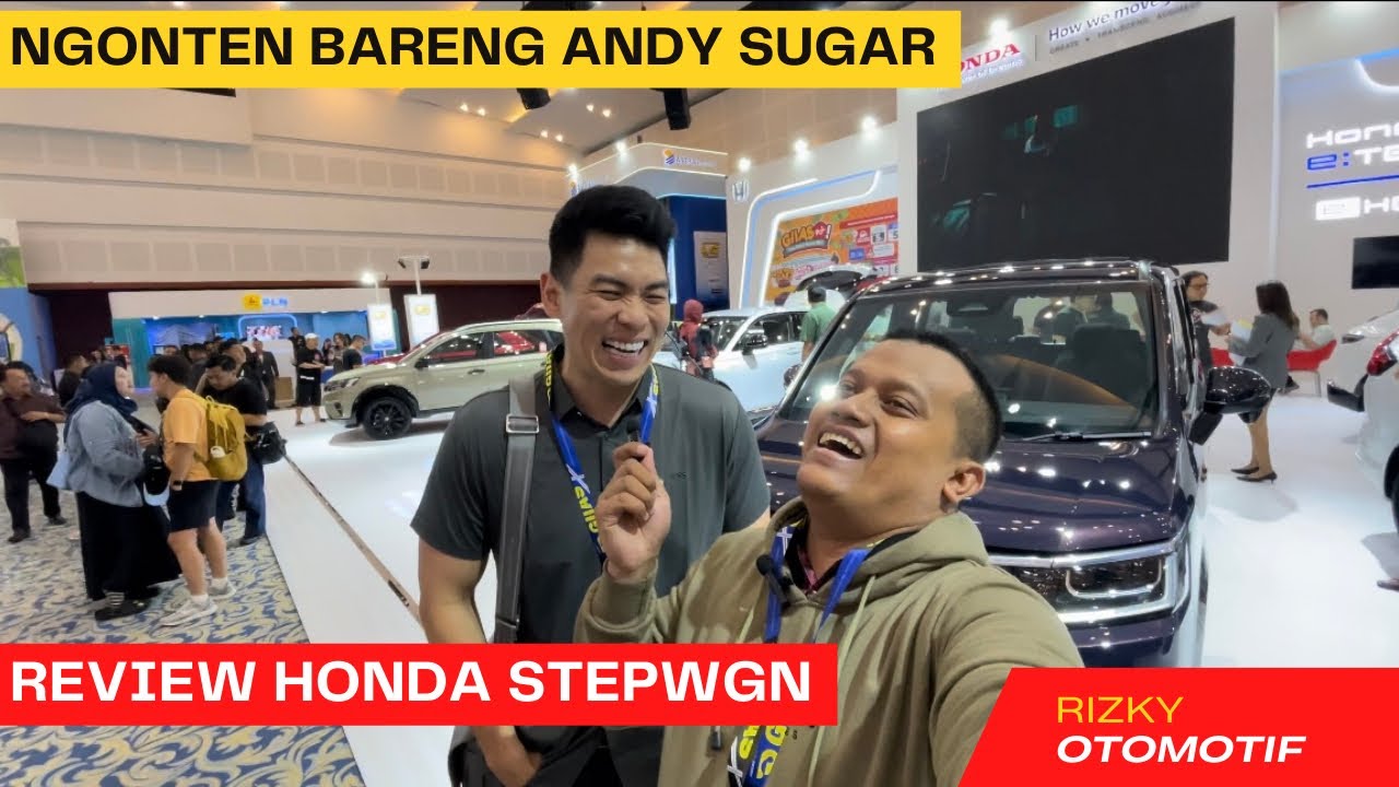WITH ANDY SUGAR - REVIEW HONDA STEPWGN DI GIIAS SURABAYA 2024 | 