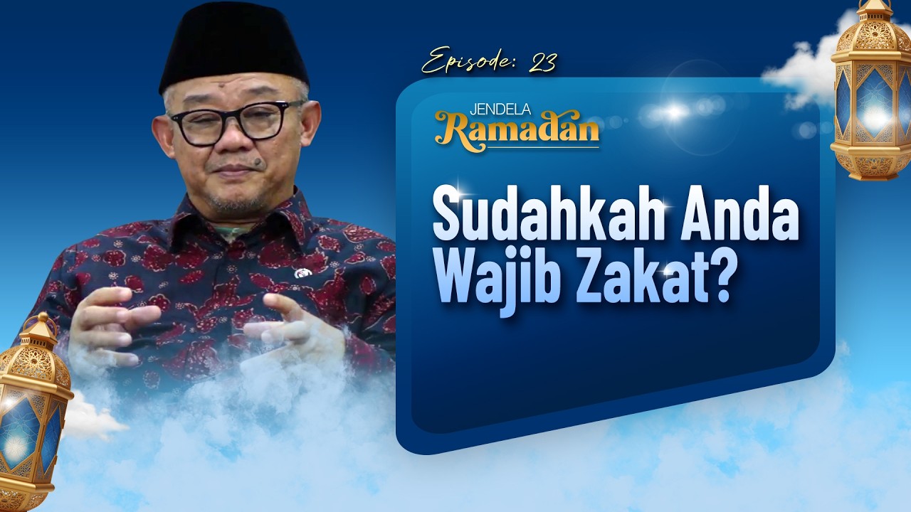 eps23 Jendela Ramadan | Zakat