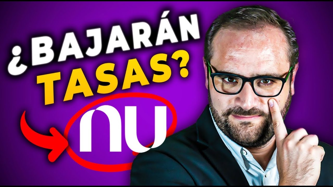 NU sorprende otra vez &iquest;Conviene Invertir? Ent&eacute;rate en menos de 4 min