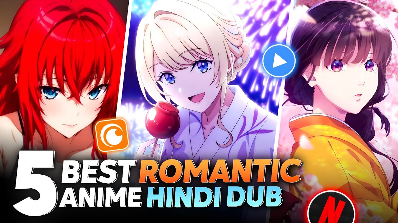 Top 5 Best Romantic Anime In Hindi Dubbed Of 2025 🔥 |  Best Hindi Dubbed Anime Series | Hindi