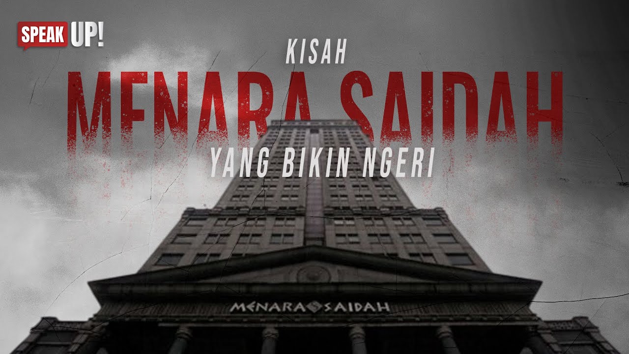 Misteri Menara Saidah, Gedung Pencakar Langit yang Menyimpan Segudang Misteri