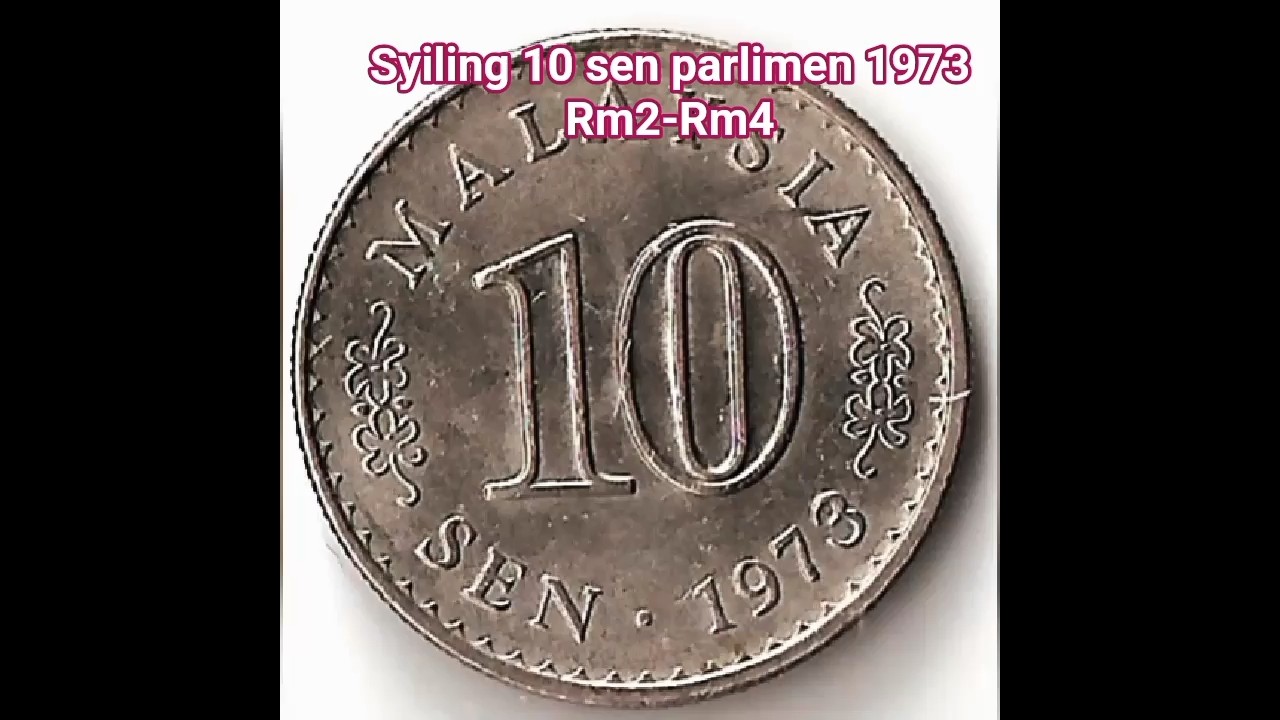 BELI DAN JUAL!! SYILING 10 SEN 1973 PARLIMEN