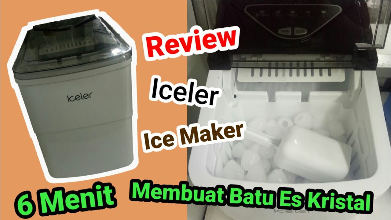 Review Iceler Mesin Pembuat Batu Es Kristal | Ice Maker Watt Kecil | Batu Es keluar tiap enam menit