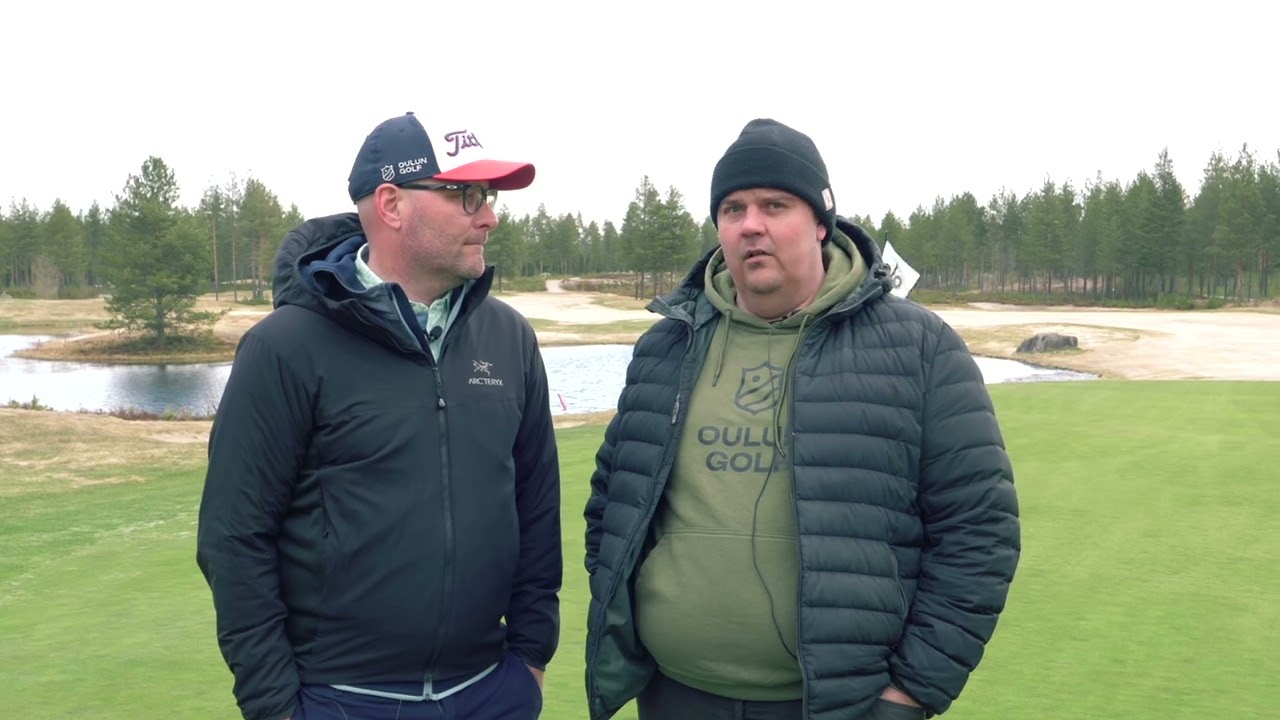Oulun Golfin toukokuun 2025 kenttäkatsaus