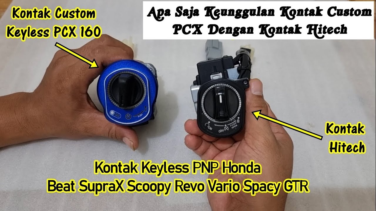 Jenis Varian Kontak Keyless PnP Honda Beat Eco Beat Karbu Vario Scoopy SupraX GTR Revo Blade Spacy