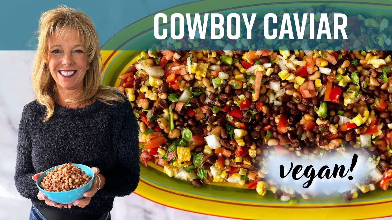 Cowboy Caviar | Kathy's Vegan Kitchen
