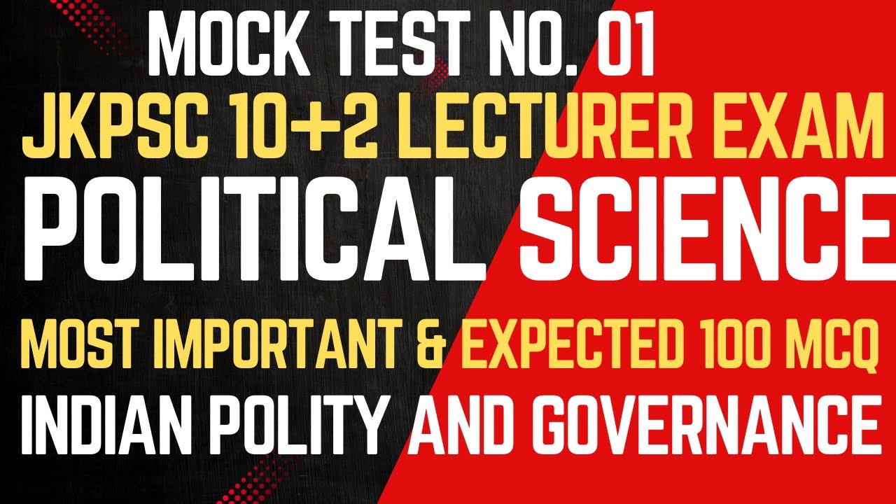 LEC. NO. 136. MOCK TEST NO. 1. Most Important & Expected 100 MCQs from Indian Polity & Governance