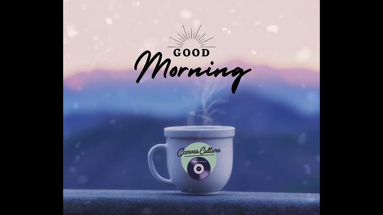 Good Morning, Sunshine: Daily Affirmations to Start Your Day (Lofi )