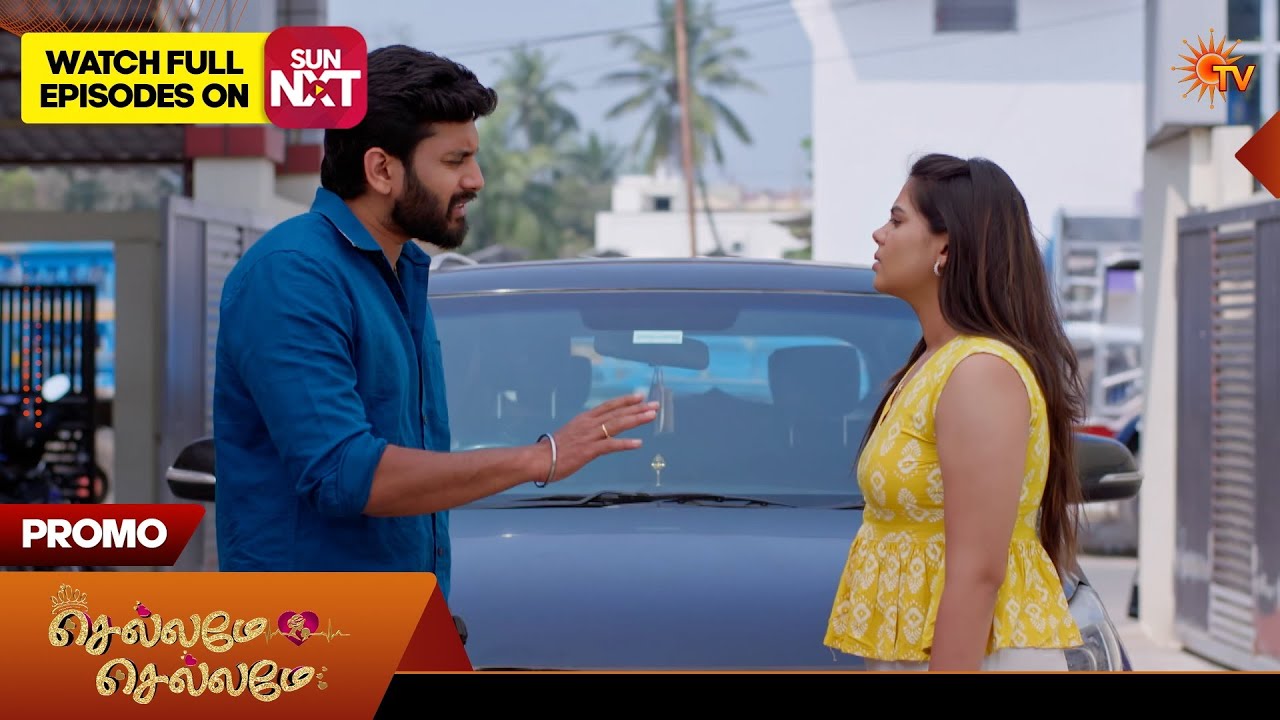 Chellame Chellame - Promo | 10 Mar 2026 | Tamil Serial | Sun TV