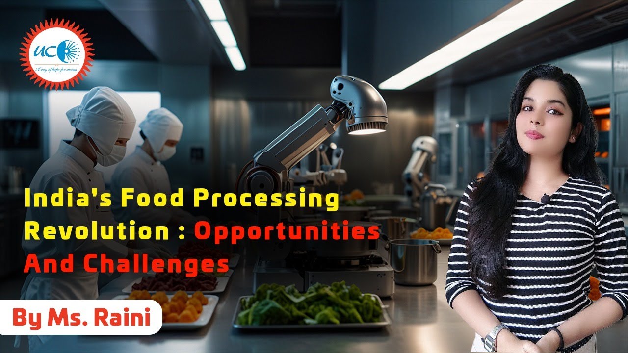 Unlocking the Potential of India&rsquo;s Food Processing Sector: Challenges and Growth Opportunities