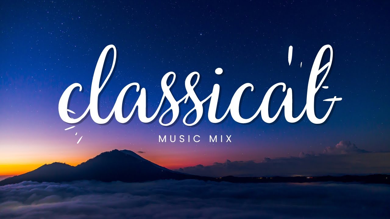 classical music mix _Full