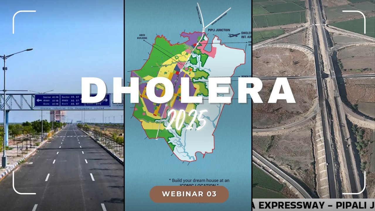 Dholera Smart City 2025: Latest Updates, Investment Opportunities & Growth Insights