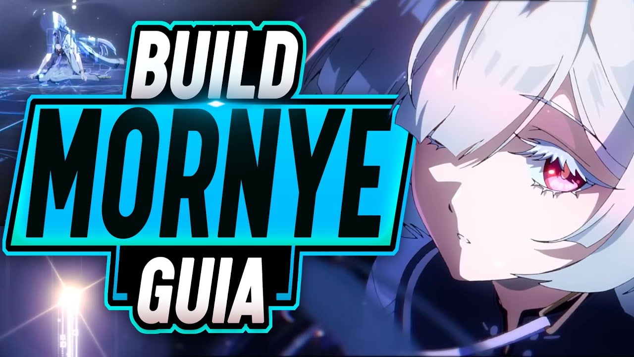 ⭐La GUIA DEFINITIVA de MORNYE ⭐ Build de MORNYE en Wuthering Waves