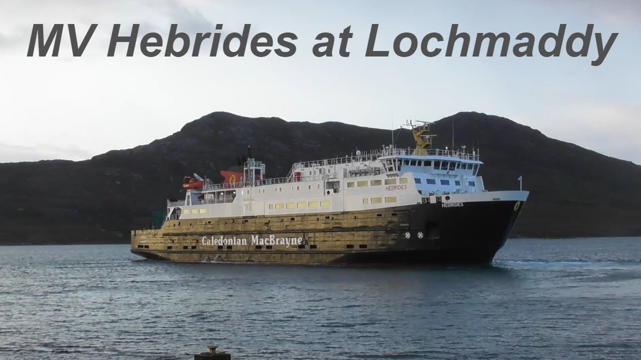 Skye & The Outer Hebrides - Days 2&3 - MV Hebrides at Lochmaddy - 19&20/08/2024