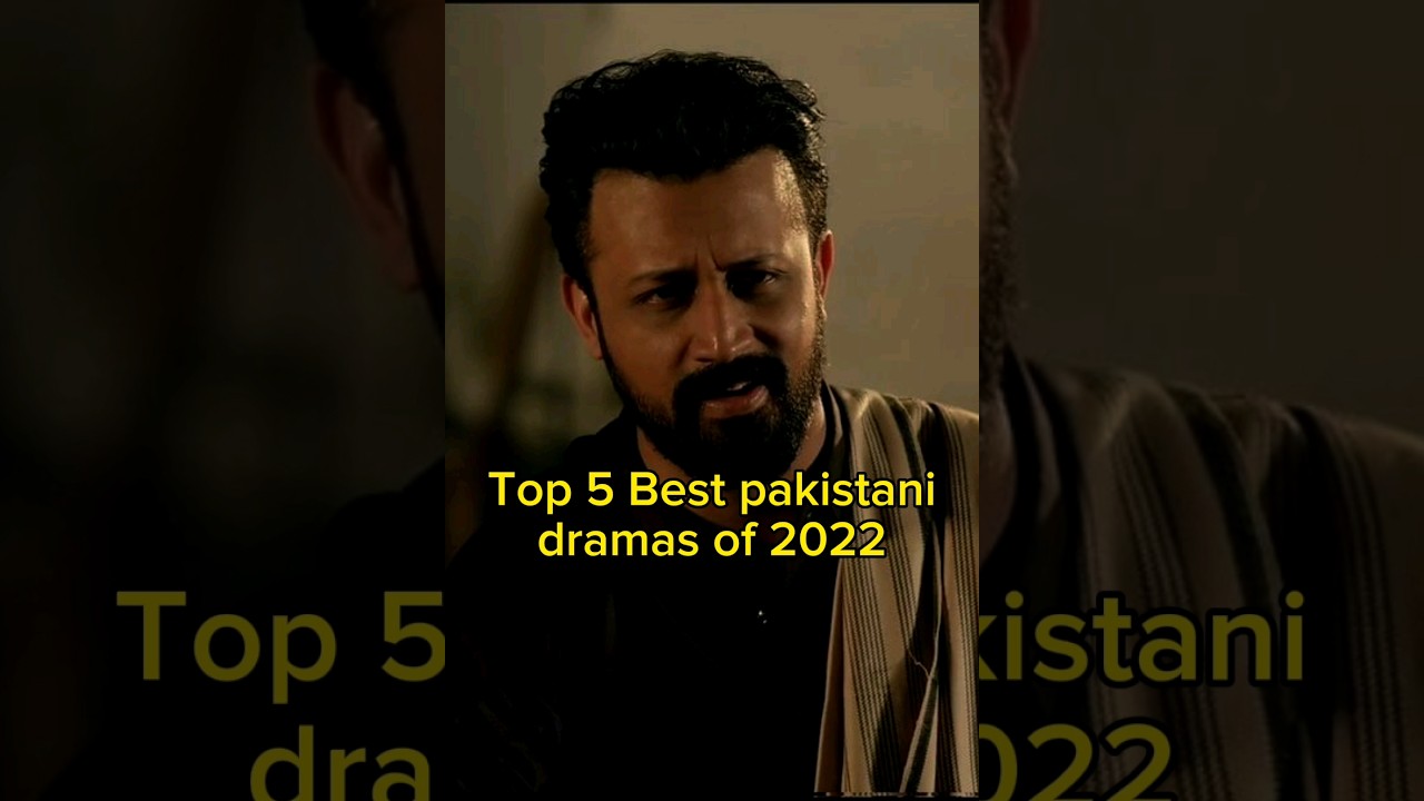 Top 5 Best Pakistani Dramas of 2022 | TrendingWorld #pakistanidramas #drama