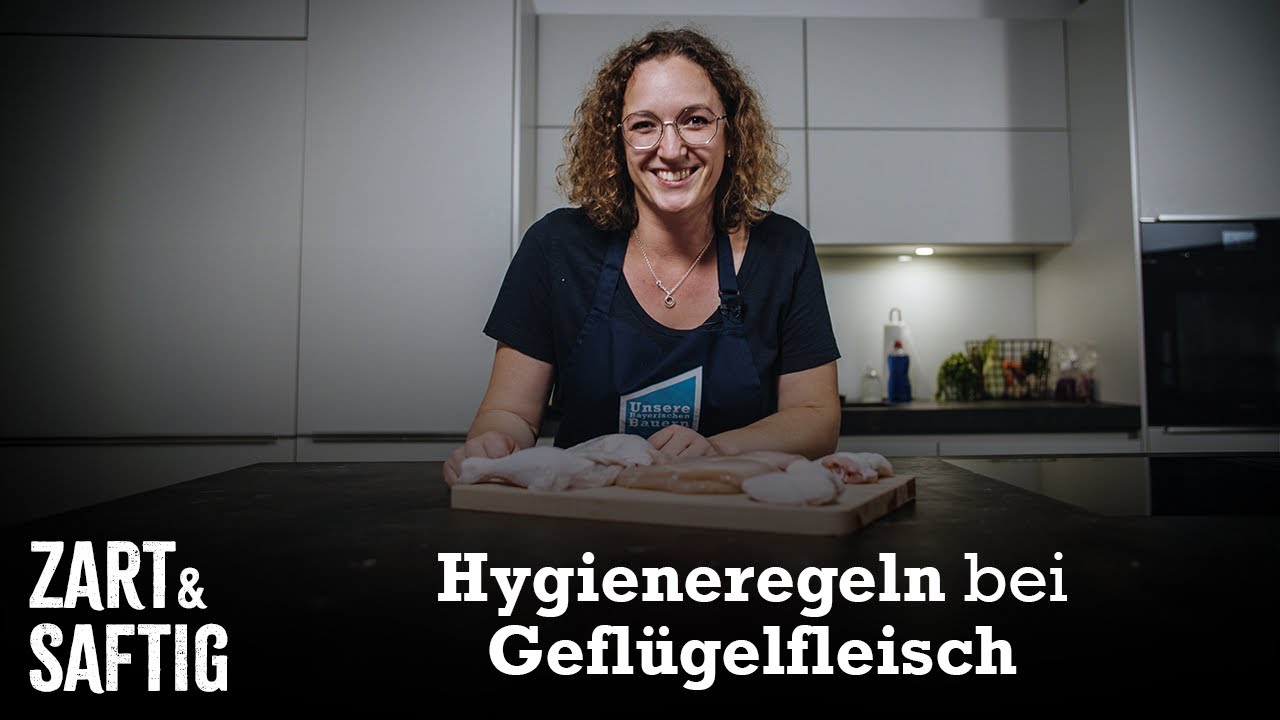 Hygieneregeln bei Gefl&uuml;gelfleisch? - ZART&SAFTIG Folge 11