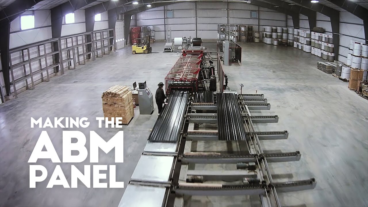 Making the ABM Metal Roof Panel