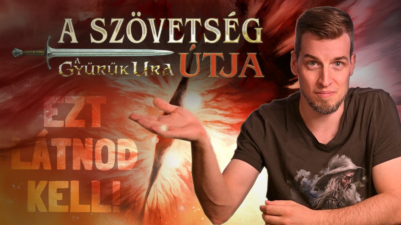 Sikerül elpusztítanotok az Egy Gyűrűt? | A Gyűrűk Ura - A Szövetség útja bemutató