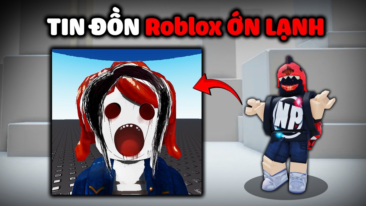 Game Roblox N&agrave;y C&oacute; TIN ĐỒN ỚN LẠNH Bạn Chưa Nghe Bao Giờ