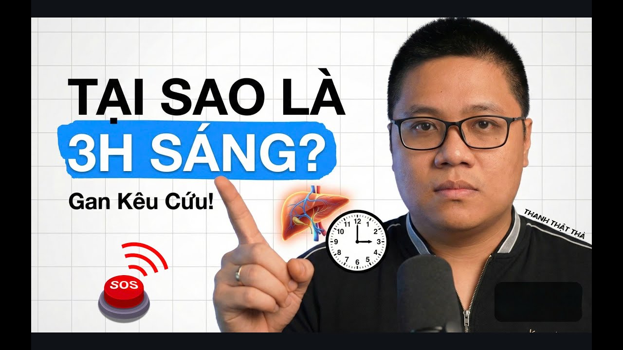 Bí Mật 3H Sáng: Gan Nhiễm Độc Đang 
