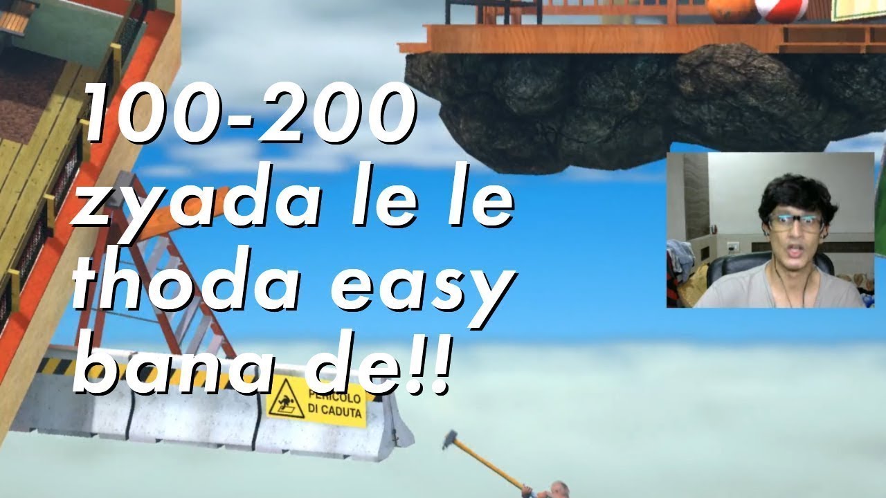 Funny And Rage Moments Compilation While Playing Getting Over It By Bennett Foddy | Hindi