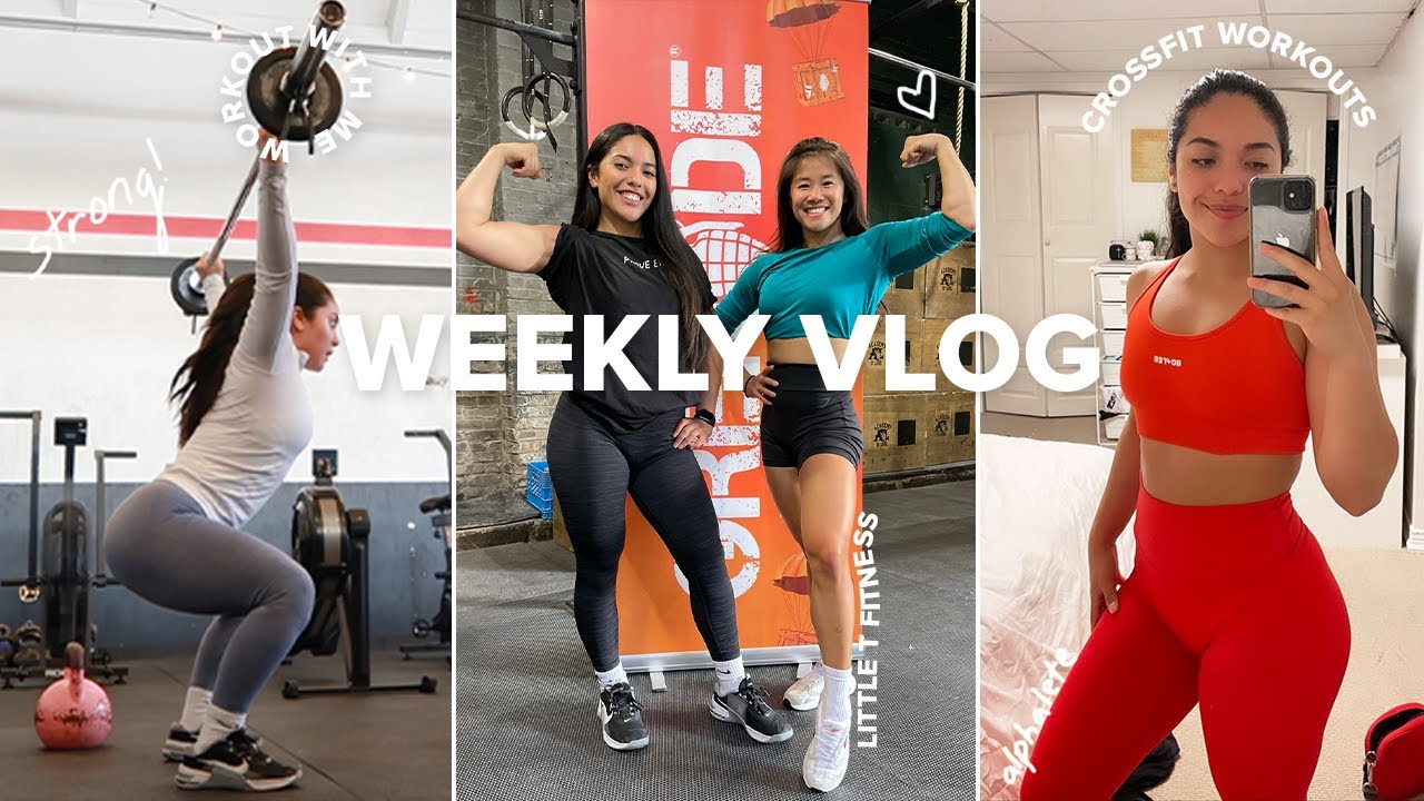 WEEKLY VLOG / Workout With Me, Toronto Fitness Event, Alphalete Amplify Dupe? CrossFit Open 23.2