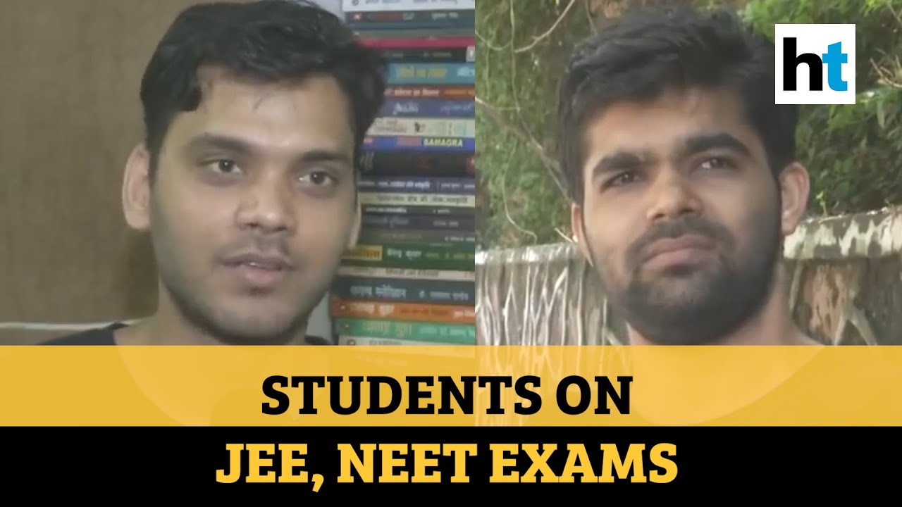 JEE, NEET update: What students feel about exams not getting postponed