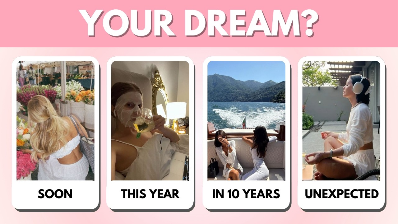 When Will Your DREAM COME TRUE? | Aesthetic Personality Quiz