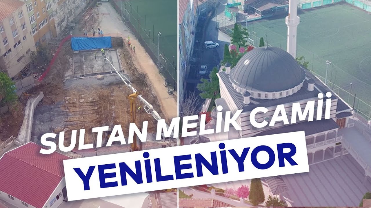 İBB, KAĞITHANE SULTAN MELİK CAMİİ'Nİ YENİDEN YAPIYOR