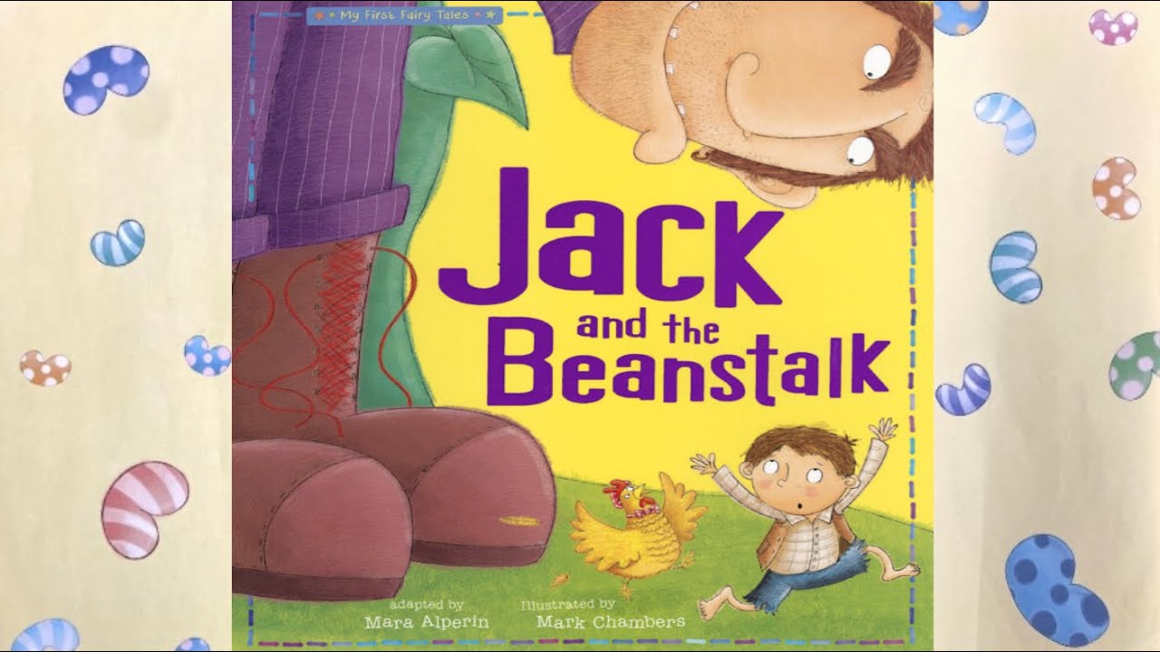 Jack and the Beanstalk ~ Read Aloud ~ Bedtime Story ~ Children's Story ~