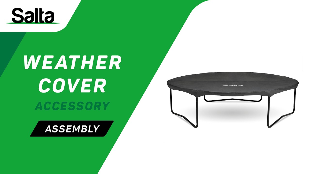 Salta Weather cover | Assembly video | Accessory