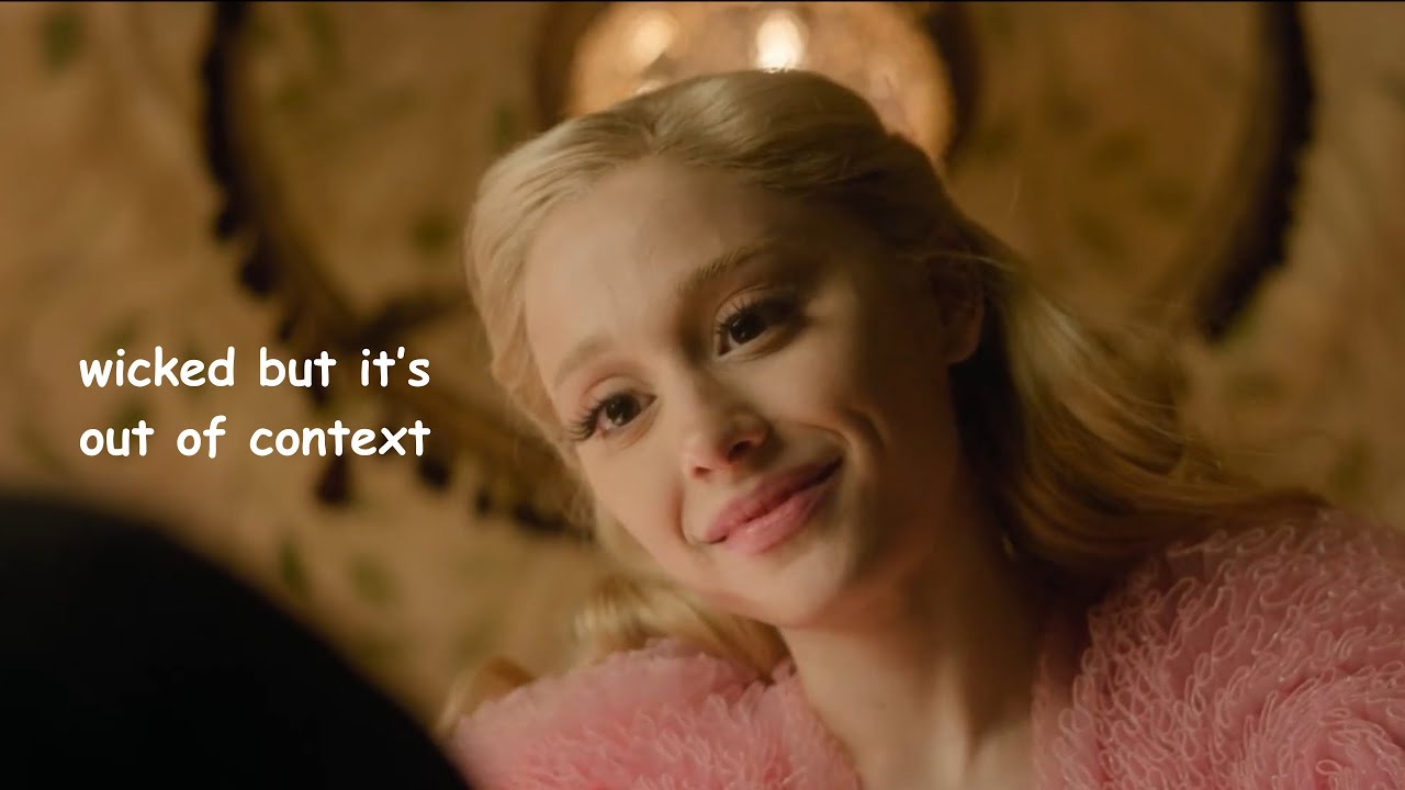 wicked out of context
