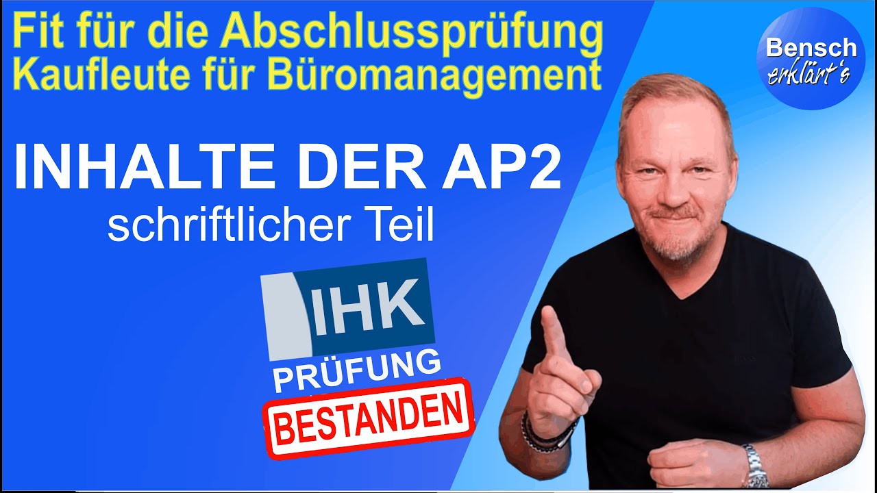 Kaufleute f&uuml;r B&uuml;romanagement: AP 2 - schriftlicher Teil - Alle Inhalte der Pr&uuml;fung im &Uuml;berblick