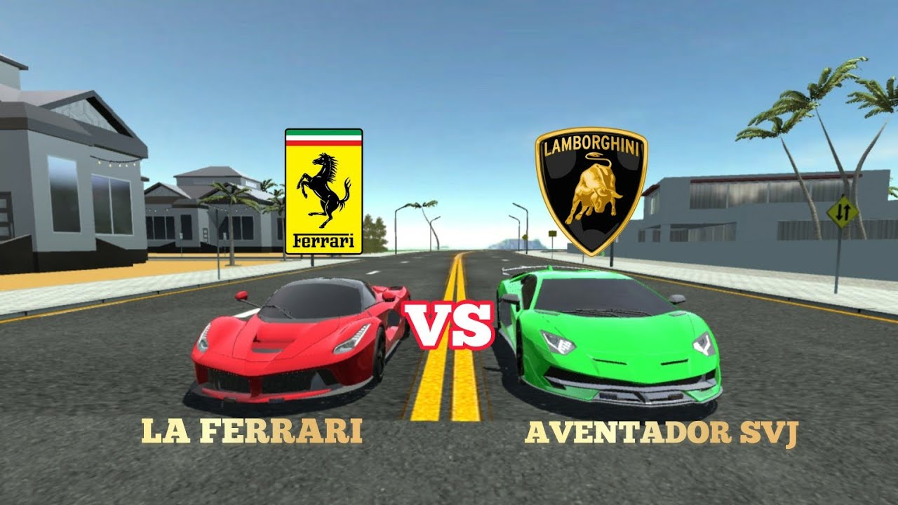 Car Simulator 2 Ferrari LaFerrari Vs Lamborghini Aventador SVJ | Top Speed | Sound Test | Brake...