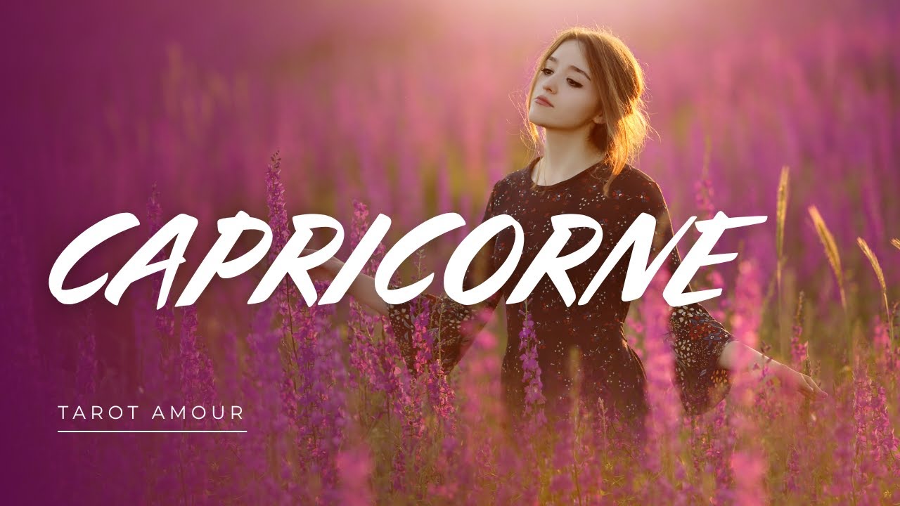 CAPRICORNE 😍Wow ! Quelqu'un vous veut vraiment, c'est son nom!