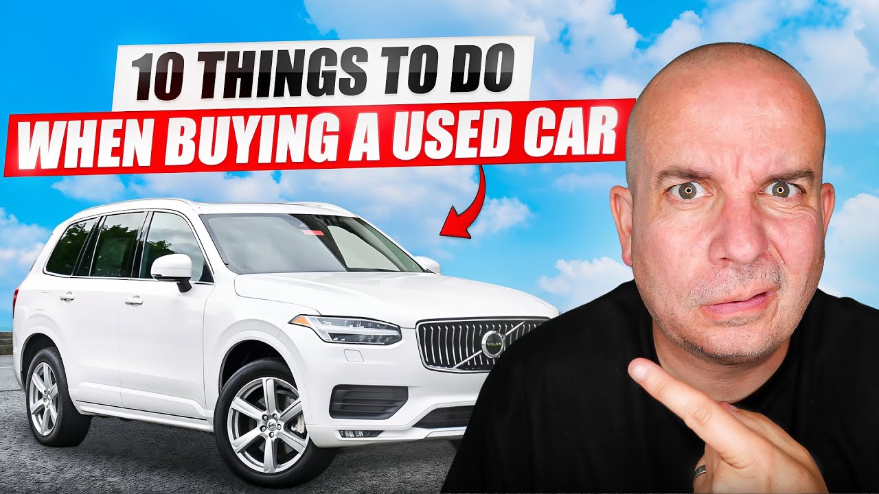 10 TIPS for BUYING A USED CAR that MOST people MISS!