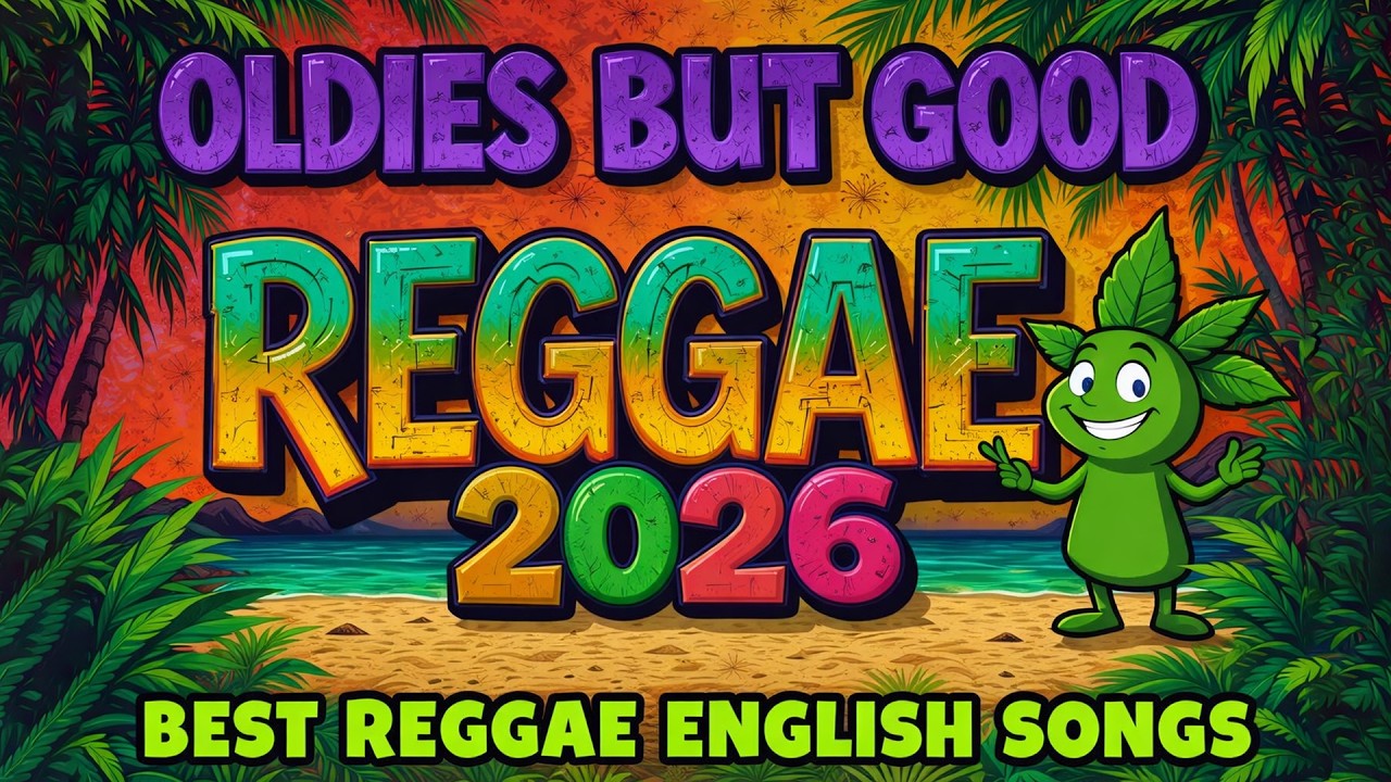 Relaxing Reggae Love Songs 💕 Romantic Reggae Mix 💕 Best Reggae Hits 2026