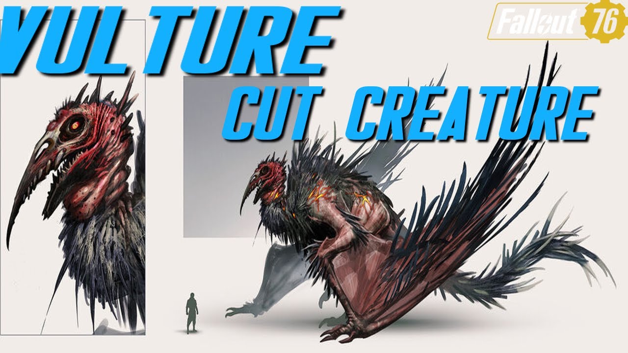 Fallout 76 Cut Creature - VULTURE