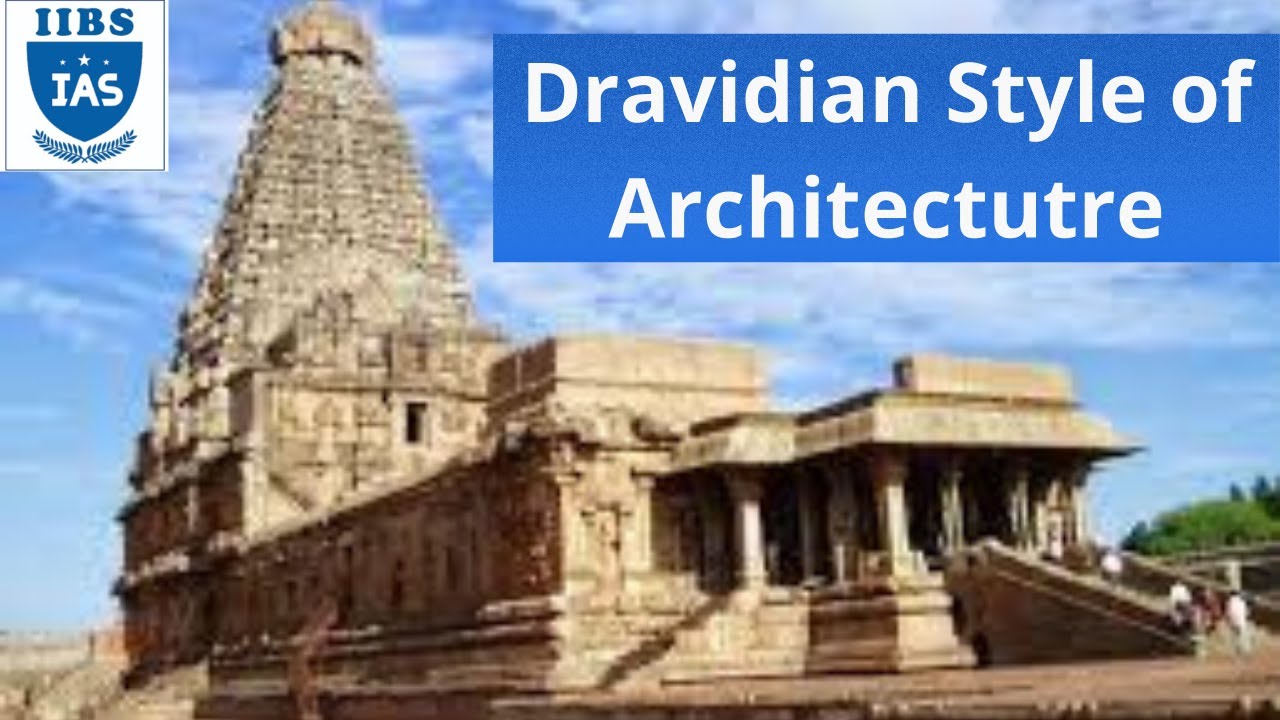 Dravidian Style of Temple Architecture | ART AND CULTURE | RAKESH SINGH | IIBS IAS ACADEMY