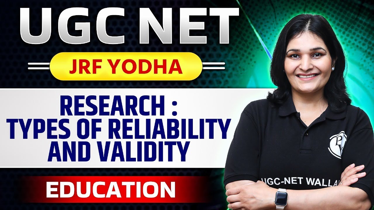 UGC NET 2024 || UGC NET Education - Research Aptitude ( Types of Reliability and Validity) Concepts