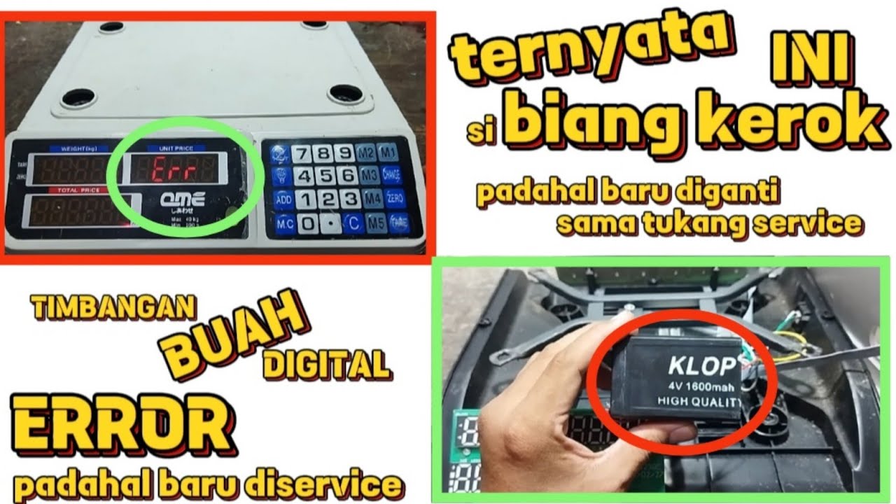 memperbaiki timbangan digital buah error