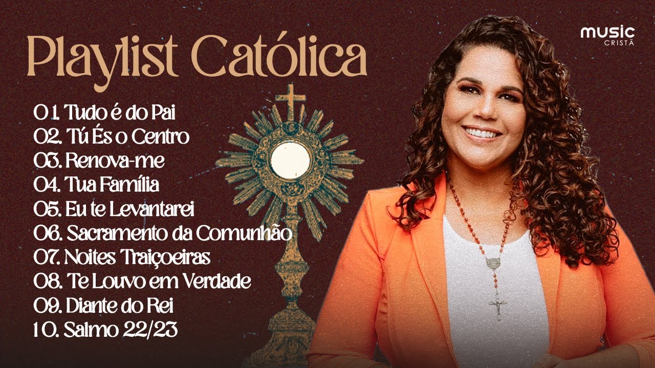 ♫ Playlist Cat&oacute;lica | Eliana Ribeiro | Sele&ccedil;&atilde;o com Cl&aacute;ssicos da M&uacute;sica Cat&oacute;lica