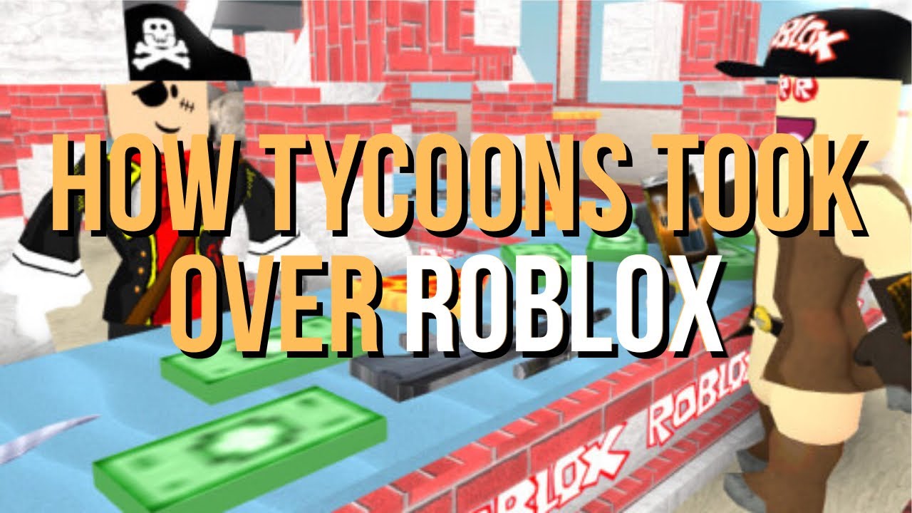Why Roblox Tycoons Were So Addictive