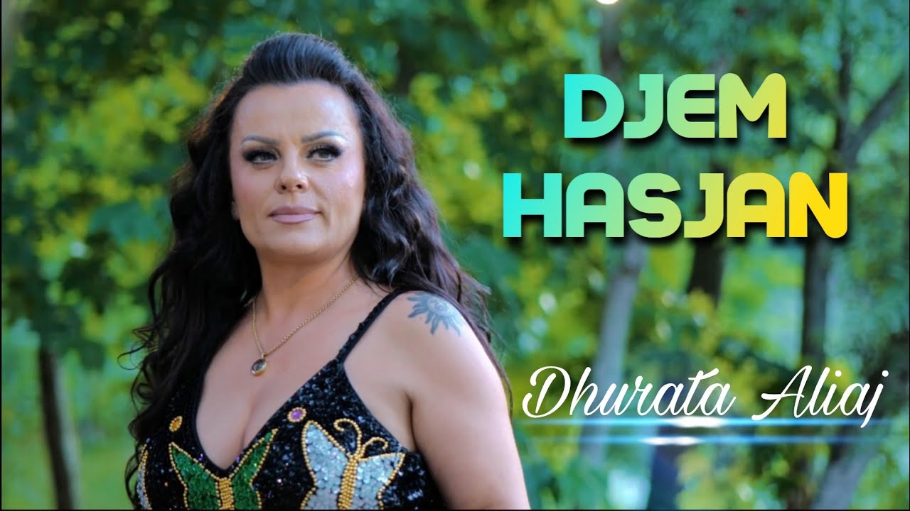 Dhurata Aliaj ( Dhuri ) - Djem Hasjan (Official Video #2025
