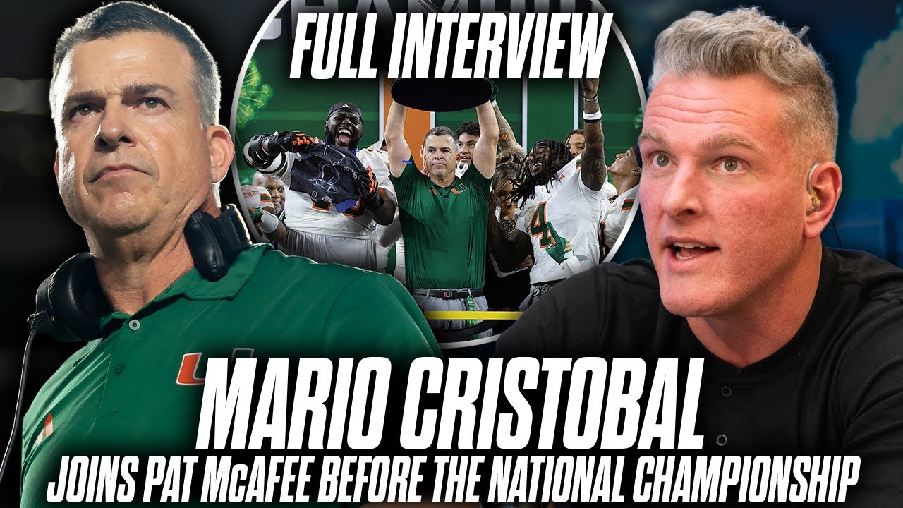 Miami Head Coach Mario Cristobal Joins Pat McAfee Ahead Of The National Championship