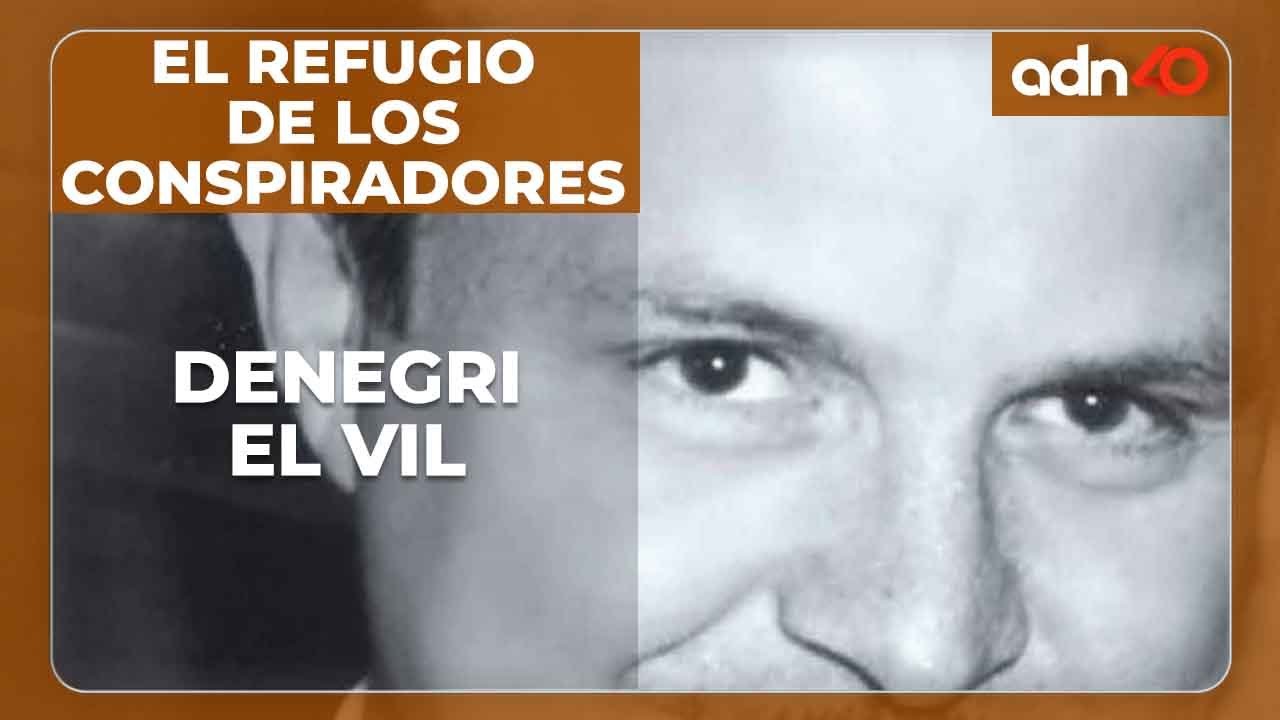 Denegri, el vil
