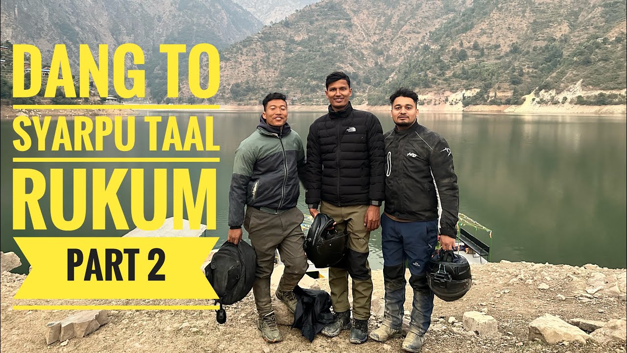 DANG TO SYARPU TAAL RUKUM SERIES || SYARPU LAKE || DAY 2 SALYAN-SRAYPU || DRONE SHOTS || 4k